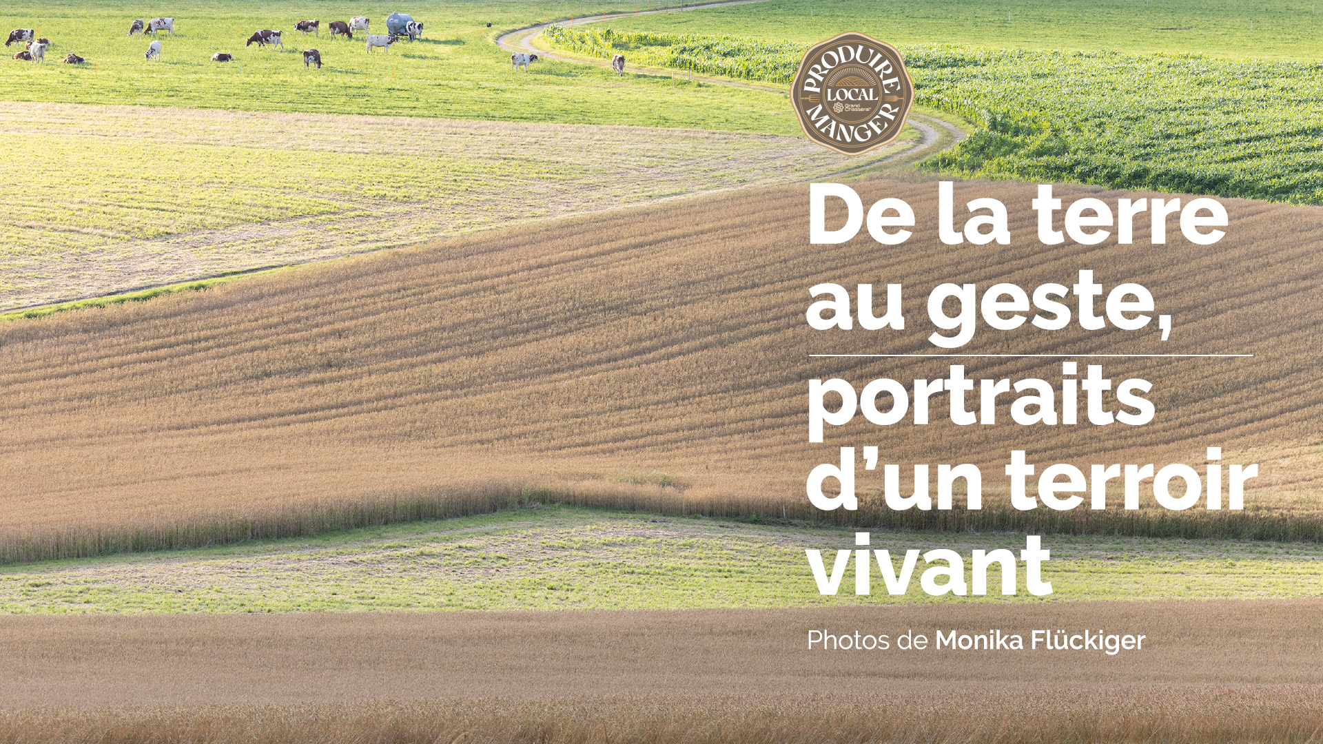 Eine Wanderfotoausstellung präsentiert fünf lokale landwirtschaftliche Produktionszweige – Eröffnung am 1. Mai beim Fest des Tête de Moine